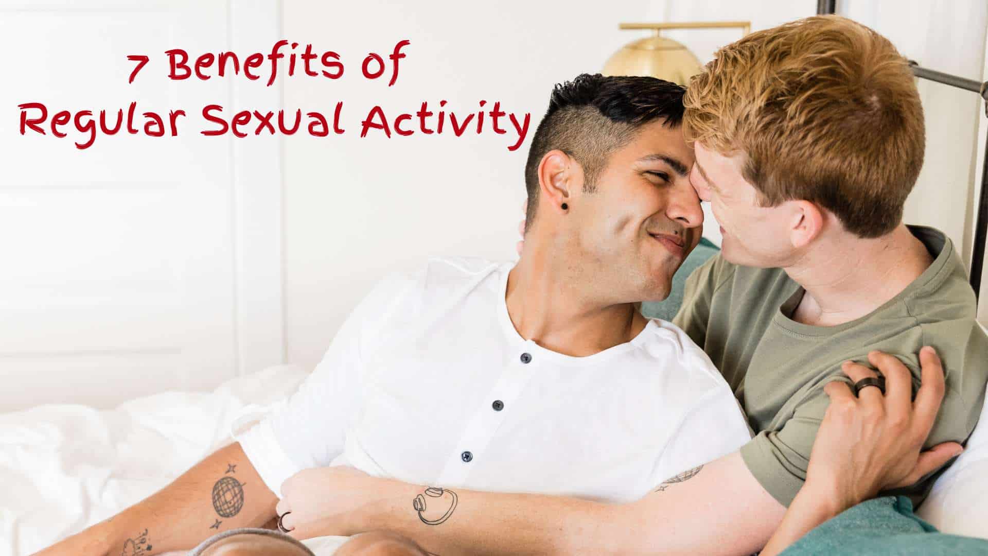 benefits of regular sexual activity